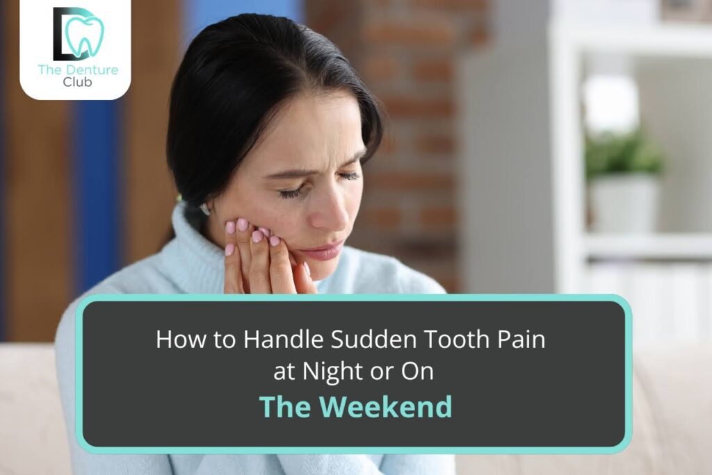 How to Handle Sudden Tooth Pain at Night or On the Weekend